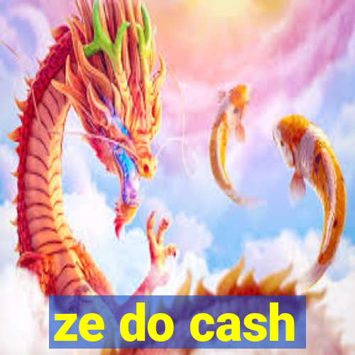 ze do cash